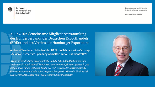 21.02.2018: Gemeinsame Mitgliederversammlung des Bundesverbands des Deutschen Exporthandels (BDEx) und des Vereins der Hamburger Exporteure, Andreas Obersteller, Präsident des Bundesamtes für Wirtschaft und Ausfuhrkontrolle 21.02.2018: Gemeinsame Mitgliederversammlung des Bundesverbands des Deutschen Exporthandels (BDEx) und des Vereins der Hamburger Exporteure, Andreas Obersteller, Präsident des Bundesamtes für Wirtschaft und Ausfuhrkontrolle